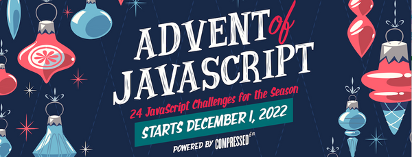 Advent of Javascript challenge